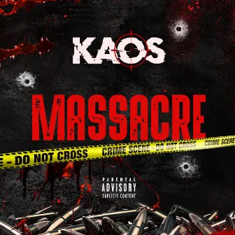 Massacre by Kaos