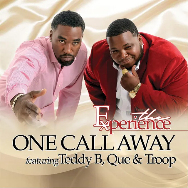 One Call Away