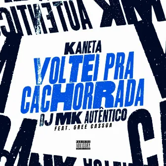 Voltei pra Cachorrada by _Kaneta