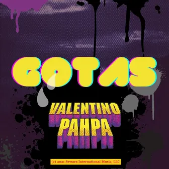 Gotas (Ota) by Valentino Pahpa