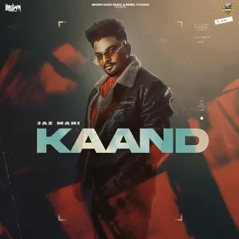 Kaand by Jaz Mani