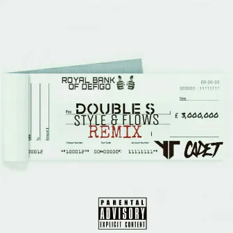 Style & Flows (Remix) by Double S