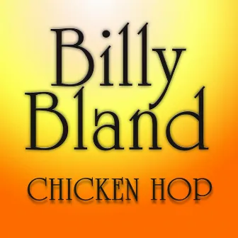 Chicken Hop by Billy Bland