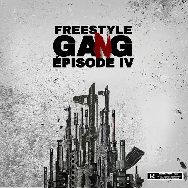 Freestyle gang episode IV