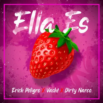 Ella Es by Erick Peligro