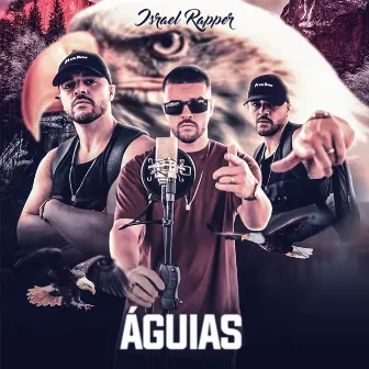 Águias by Israel Rapper