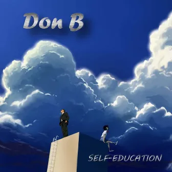 Self-Education by Don B