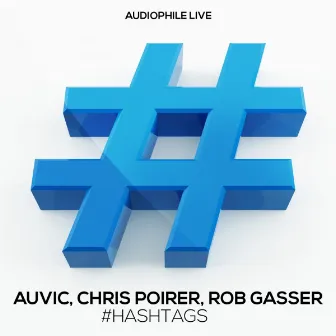 Hashtags by Chris Poirier