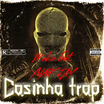 Casinha Trap by Themakie