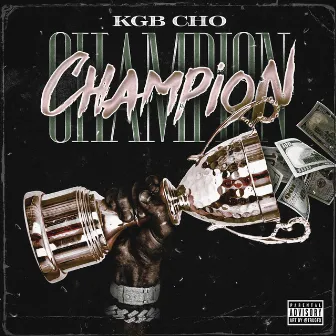 Champion by KGB Cho