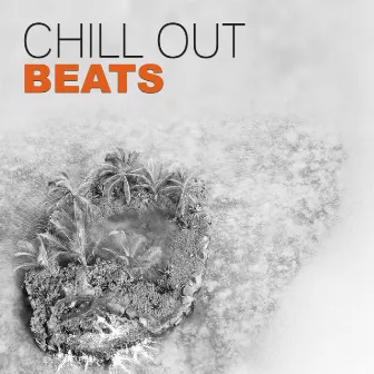 Chill Out Beats – Viral Chill Out Collection, Deep Vibes and Positive Energy by Shisha Lounge Zone