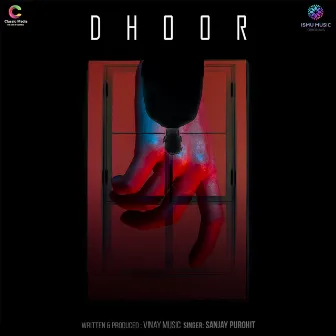 Dhoor by Sanjay Purohit