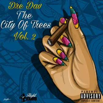 The City Of Trees, Vol. 2 by Dre Dav