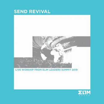 Send Revival by Elim Sound