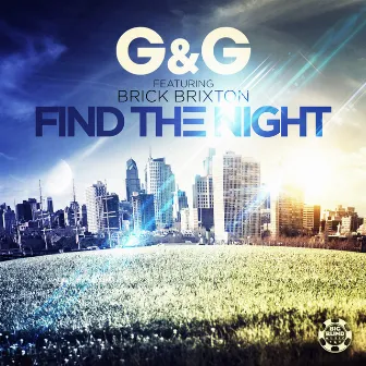 Find the Night by G&G