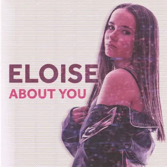 About You by Eloise