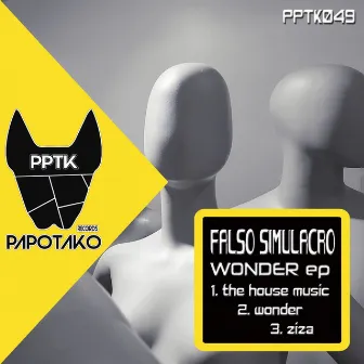 Wonder Ep by Falso Simulacro