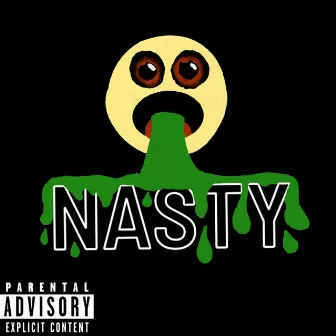 Nasty by Zekey Freaky