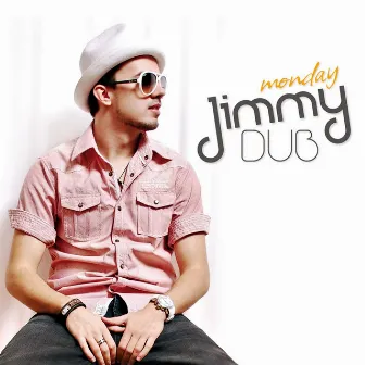 Monday by Jimmy Dub