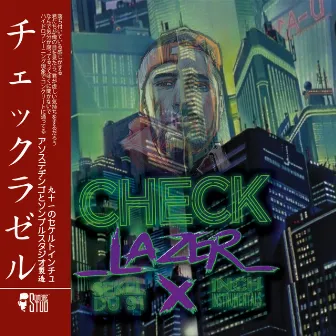 Check Lazer by Sekel du 91