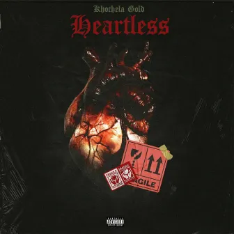 Heartless - Ep by Khochela Gold