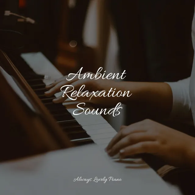 Calming Piano Tracks