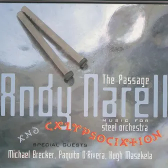 THE PASSAGE by Andy Narell