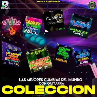 Las Mejores Cumbias del Mundo Con Guitarra Coleccion by Grupo Magayin