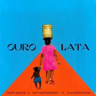 Ouro Lata by Duda Brack