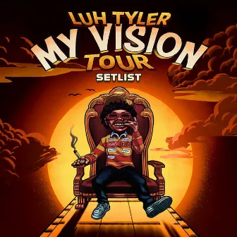 My Vision: Tour Setlist by Luh Tyler