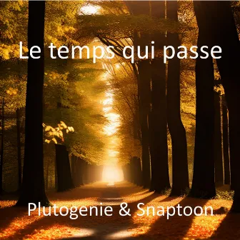 Le temps qui passe by Plutogenie