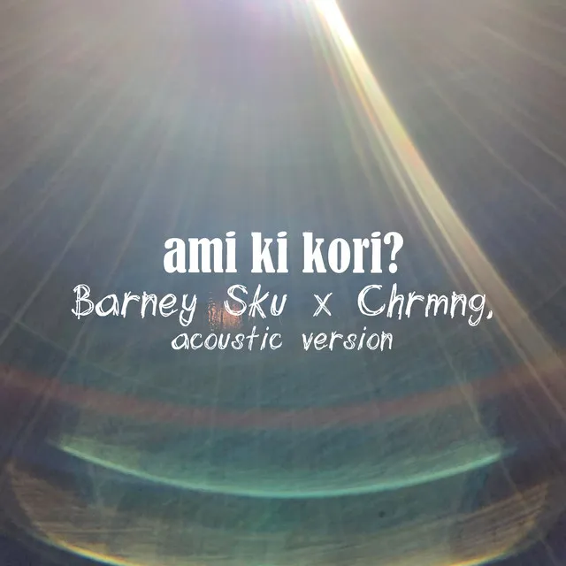 ami ki kori (acoustic version)