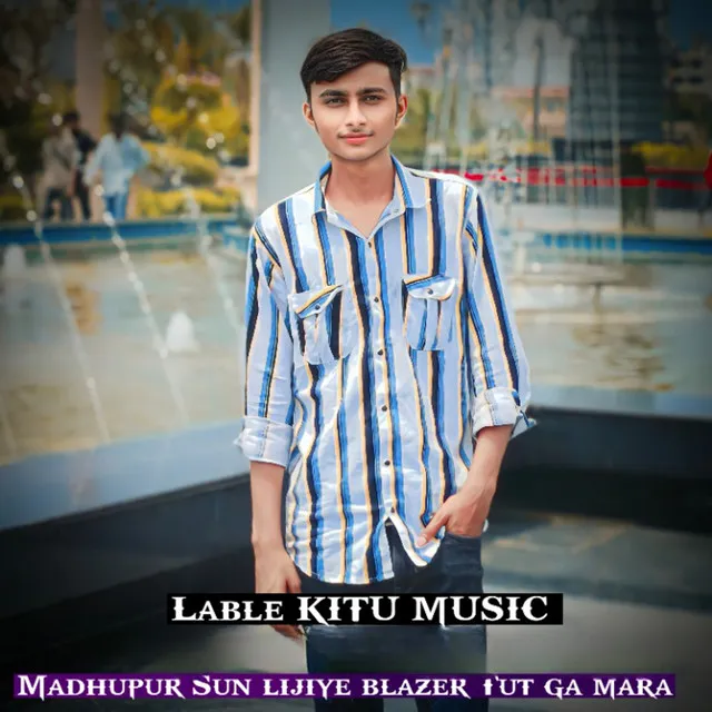 Madhupur Sun Lijiye Blazer Tut Ga Mara