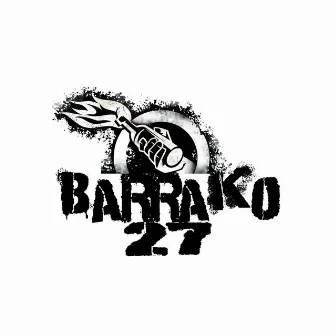 Barrako 27 by Barrako 27