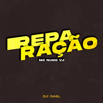 Reparação by MC Nuno VJ