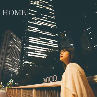 HOME by MICO