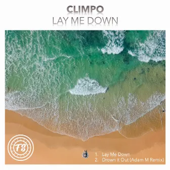 Lay Me Down by Climpo