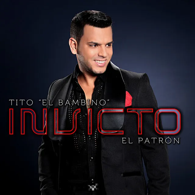 Invicto (El Patrón)