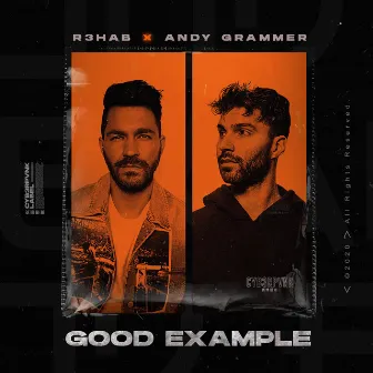 Good Example by Andy Grammer