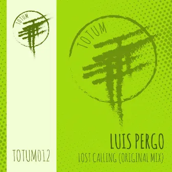 LOST CALLING by Luis Pergo