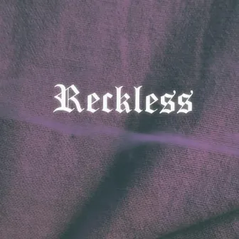 Reckless by AOSS