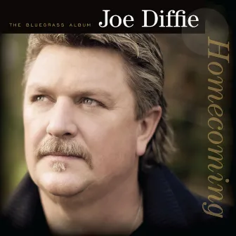 Homecoming: The Bluegrass Album by Joe Diffie