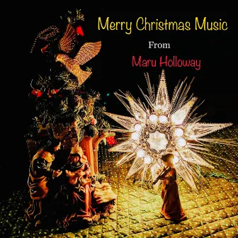 Merry Christmas Music by Maru Holloway