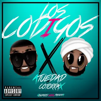 LOS CODIGOS by El Monta Cotorra