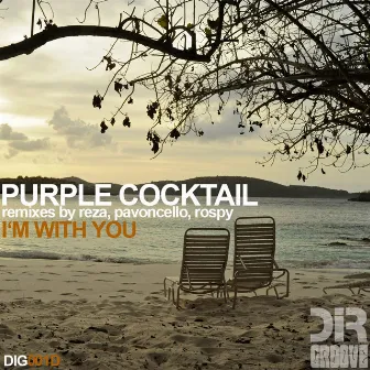 I'm With You by Purple Cocktail