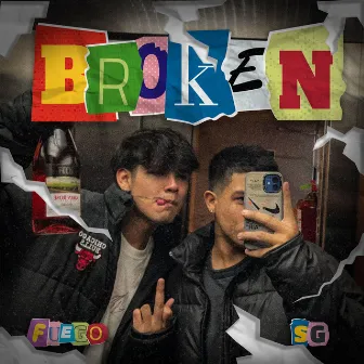 BROKEN (JPMRECORDS X YXUNGLIVE) by Fuego.YL