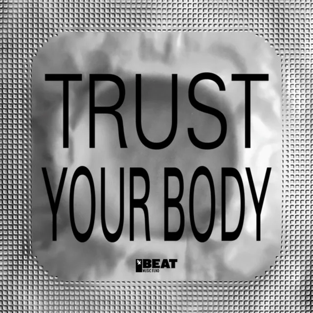 Trust Your Body - John Roman Remix