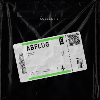 Abflug by Kollektiv