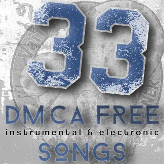 33 (DMCA free Songs instrumental & electronic) by VeitSeiner