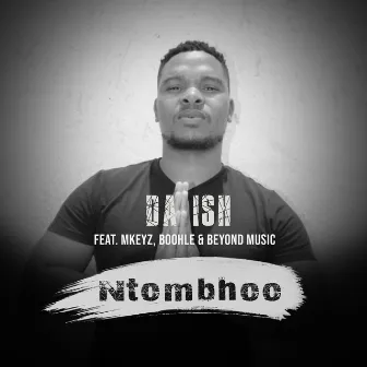 Ntombhoo by Da Ish